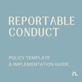 Cover of 'Reportable Conduct' policy template and implementation guide on a light blue background.